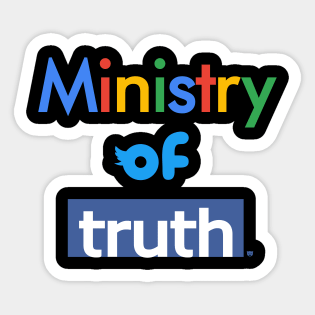 1984 Ministry of Truth Anti Social Media Big Tech Propaganda Sticker by SmokyKitten